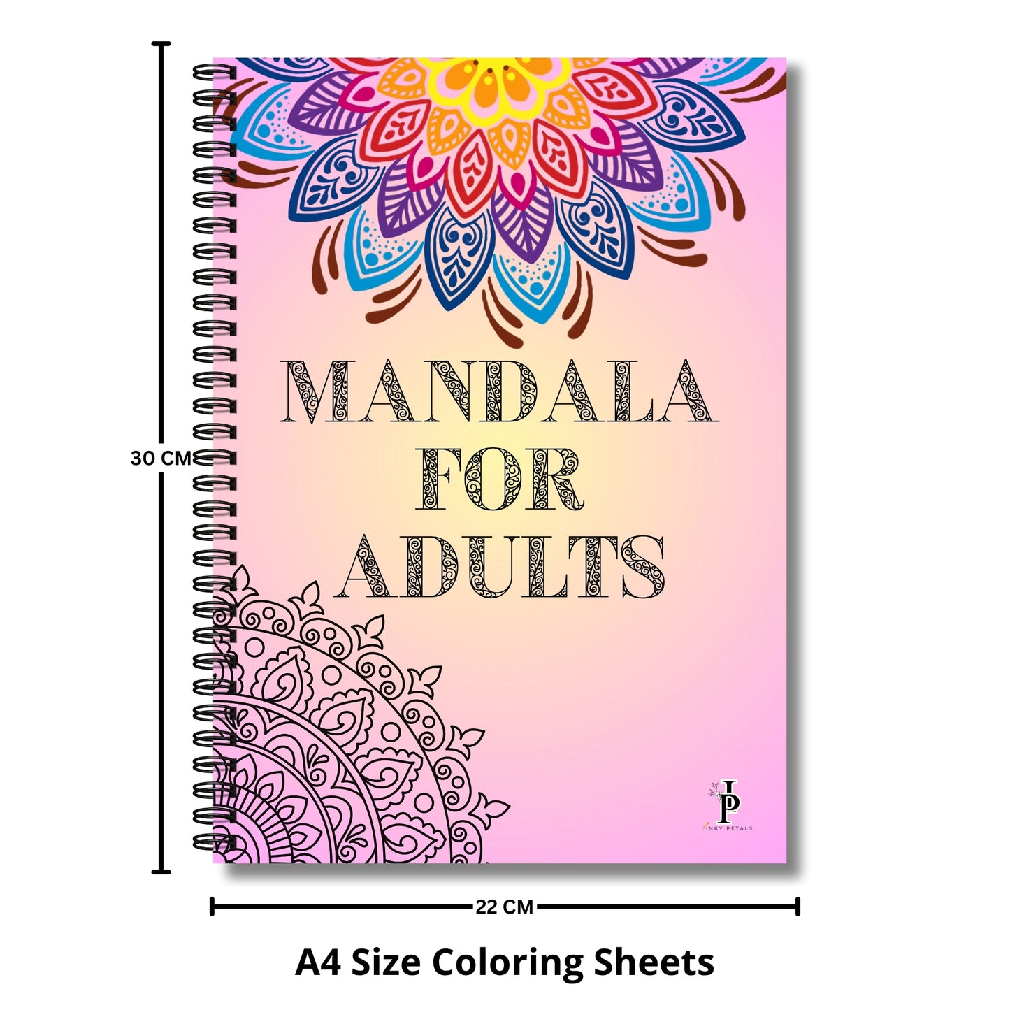 Inky Petals Adult Mandala Coloring Book – Ideal for Meditation, Relaxation & Mindfulness | 120 GSM Paper
